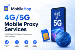 MobileHop – 4G/5G Mobile Proxy Services