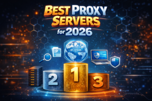 Best Proxy Servers for 2026