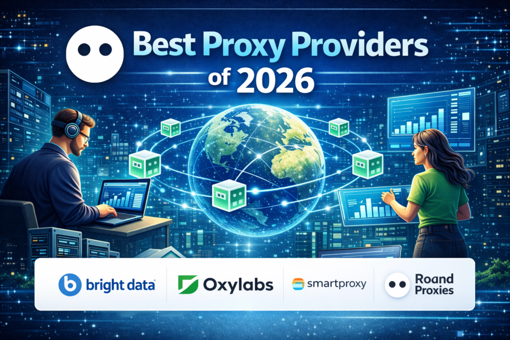Best Proxy Providers of 2026